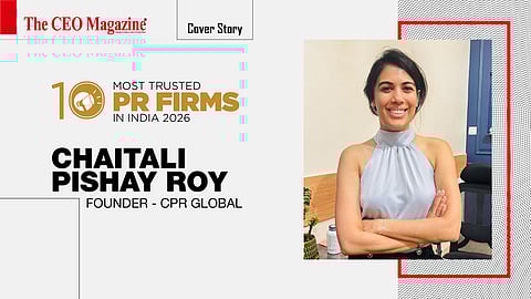 Chaitali Pishay Roy, Founder, CPR Global