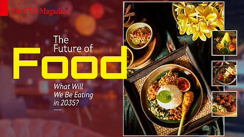 The Future of Food: What Will We Be Eating in 2035?