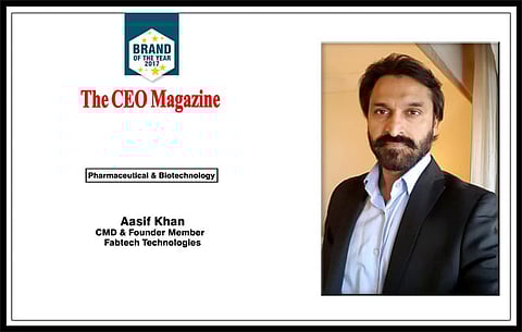 Fabtech Technologies: Infusing innovation and simplifying technology for Pharmaceutical, Biotechnology and Healthcare segment