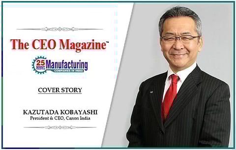 Two core pillars of our success are 'Innovation' and 'Customer Delight', says Mr. Kazutada Kobayashi, President & CEO, Canon India.