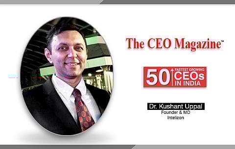 Meet Dr Kushant Uppal, founder and MD and the diligent face behind the storehouse of smart energy; Intelizon