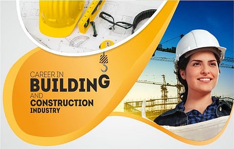 BEST CAREER OPPORTUNITIES IN BUILDING AND CONSTRUCTION INDUSTRY