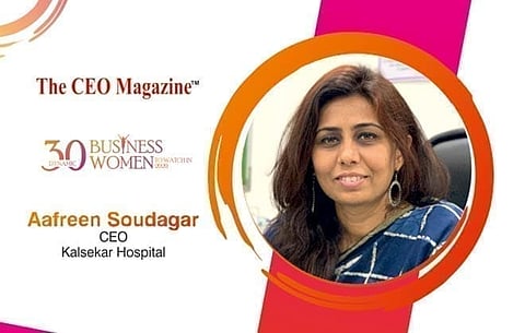 AAFREEN SOUDAGAR, A HEALTH PRENEUR ADVANCING THE BOUNDARIES IN HEALTHCARE INDUSTRY