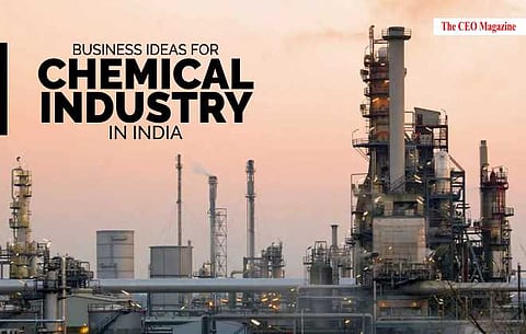 Business Ideas for Chemical Industry in India