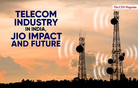 TELECOM INDUSTRY IN INDIA, JIO IMPACT AND FUTURE