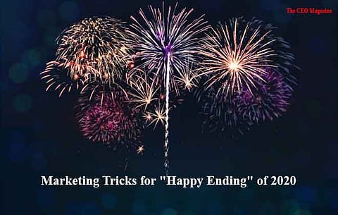 MARKETING TRICKS FOR “HAPPY ENDING” OF 2020