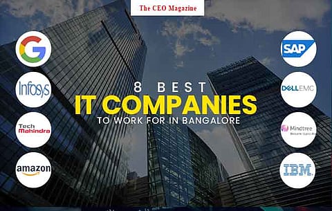 8 Best IT Companies to Work for in Bangalore