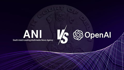 ANI v. OpenAI in the Delhi HC: Everything so far and all that is at stake