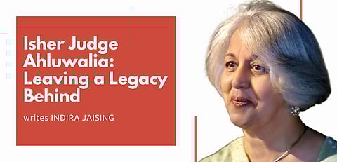 Isher Judge Ahluwalia: Leaving a Legacy Behind