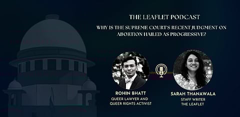 Why is the Supreme Court’s recent judgment on abortion hailed as progressive?