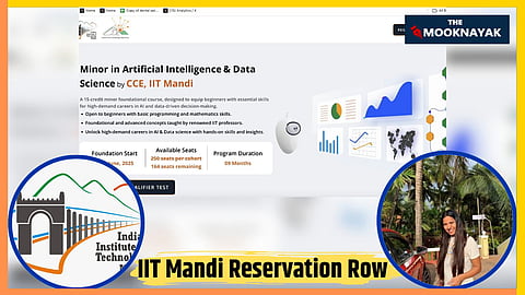 AI कोर्स में आरक्षण नीति के उल्लंघन पर विवादों में घिरी IIT Mandi— अंबेडकरवादियों  के विरोध के बाद 'प्रमोटर' से तोड़ा नाता?