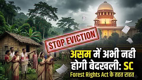 Assam Forest Eviction, Tribal Rights.