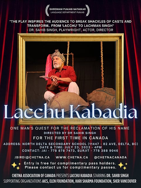 Enlightening Audiences: Dr. Sahib Singh's 'Lacchu Kabadia' to Address the Caste System in Canada