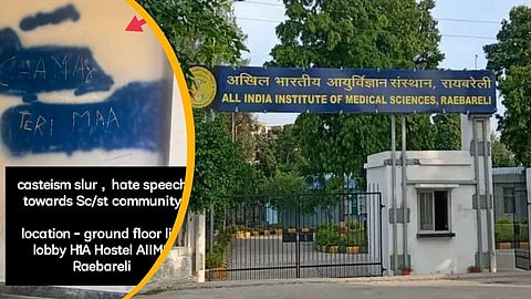 Casteist Slur Targeting Dalit Community Found on AIIMS Raebareli Hostel Wall, Students Demand Action