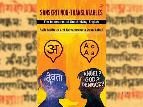 The Saturday Book Review:
Sanskrit Non-Translatable's- The Importance of Sanskritizing English