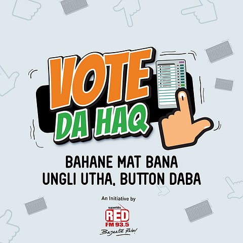 RED FM Launches ‘Vote Da Haq’ Campaign For Upcoming Elections