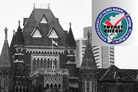 TN Fact Checking Unit not affected by Bombay HC’s order on FCUs being unconstitutional