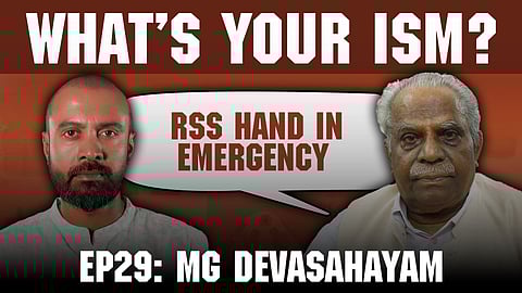 What’s Your Ism? EP 29 From Emergency to Hindutva: Ft. MG Devasahayam on India's Democratic Crisis
