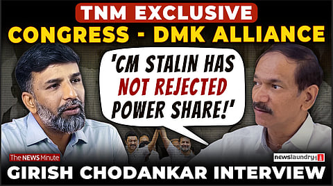 ‘Asking for power share is not wrong’, Congress TN in-charge Girish Chodankar tells TNM