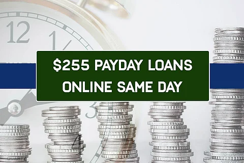 Best $255 Payday Loans Online Same Day Approval No Credit Check (2023)