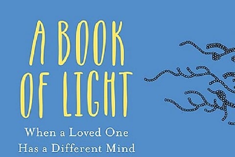 Looking into the different mind: The Book of Light on stories of loved ones with mental illnesses