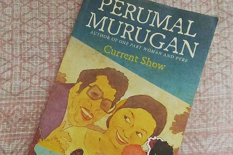 Book Review: Perumal Murugan's 'Current Show' is a novel about the uncertainties the young feel