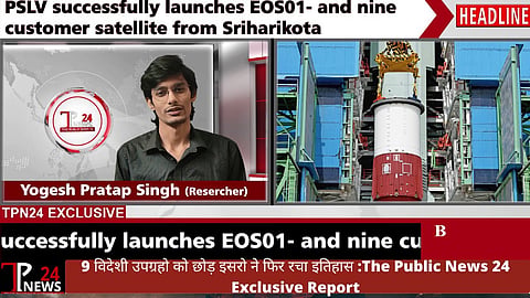 ISRO successfully launches nine customer satellite and..