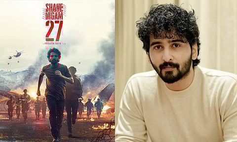 പട്ടാള ക്യാമ്പിൽ നിന്നും ഷെയ്ൻ; പ്രവീൺ നാഥിന്റെ സംവിധാനത്തിൽ "ഷെയ്ൻ നിഗം 27"; പോസ്റ്റർ പുറത്തിറങ്ങി