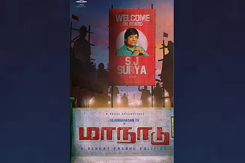 SJ Suryah on board Simbu’s 'Maanaadu'