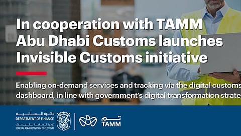 Abu Dhabi Customs Launches 'Invisible Customs' Digital Services