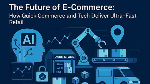 Insight: Quick Commerce and Future Retail Demand Faster, Smarter Supply Chains