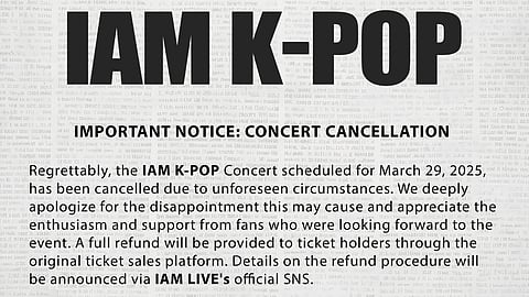 IAM K-Pop concert on 29 March canceled; full refunds guaranteed
