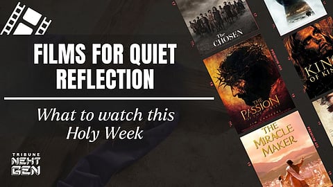 Films for quiet reflection: What to watch this Holy Week