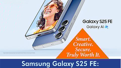 Samsung Galaxy S25 FE: Meets galaxy AI