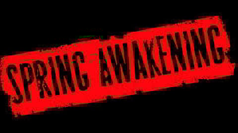 'Spring Awakening.'