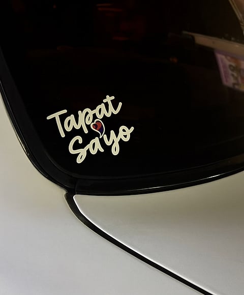 A CLOSE look at the Tapat Sa’yo sticker seen on vehicles in several stations.
