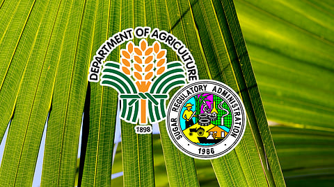 THE Department of Agriculture (DA) and the Sugar Regulatory Administration (SRA)