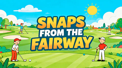 Snaps from the fairway