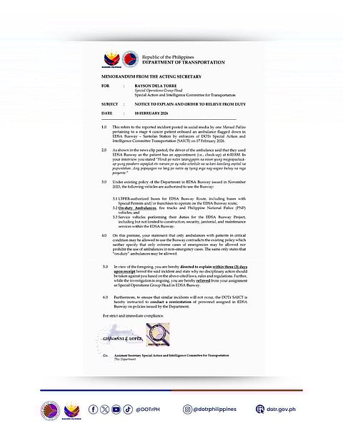 A copy of the memorandum to relieve Department of Transportation Special Action Intelligence Committee for Transportation head Rayson Dela Torre of his position following remarks regarding the ability of emergency vehicles to use the EDSA busway.