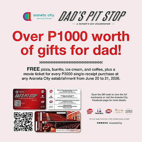 Araneta City treats dads to over P1,000 in Father's Day rewards