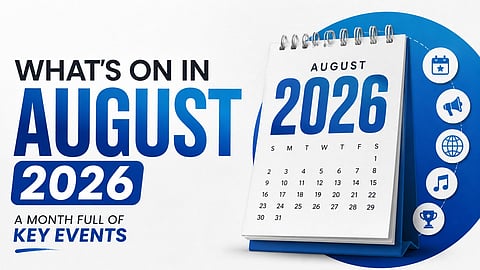Key events of August 2026