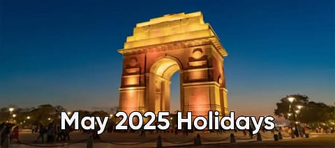 May 2025 Public Holiday, Public Holiday May 2025, Central Government Holiday May, May 2025 Centre Holiday List