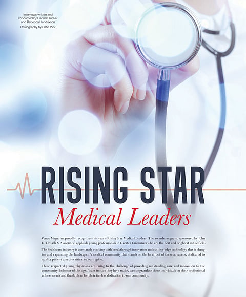 Rising Star Medical Leaders; Healthcare's Changing Landscape