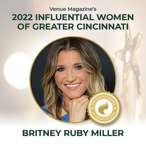 Influential Women of Cincinnati 2022: Britney Ruby Miller