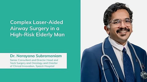 Complex Laser-Aided Airway Surgery in a High-Risk Elderly Man