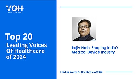 Rajiv Nath: Shaping India's Medical Device Industry