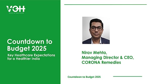 Mr. Nirav Mehta, Managing Director & CEO, CORONA Remedies