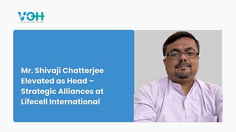 Shivaji Chatterjee Elevated as Head – Strategic Alliances at Lifecell International