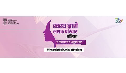 Swasth Nari, Sashakt Parivar Abhiyaan' (SNSPA),