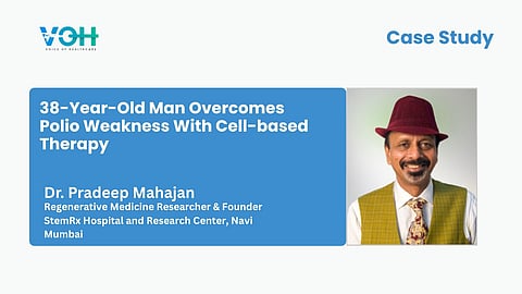 38-Year-Old Man Overcomes Polio Weakness with Cell-based Therapy